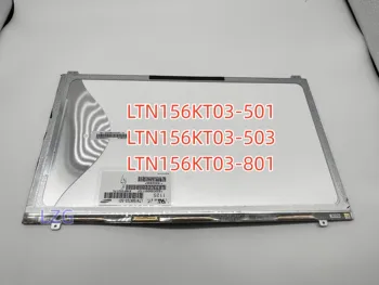 LTN156KT03-501 LTN156KT03-503 LTN156KT03-801 15,6-Дюймовый ЖК-дисплей для ноутбука Toshiba Tecra R950, R850