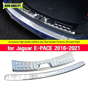 Внутренняя и внешняя защита заднего бампера из нержавеющей стали, накладка на порог багажника для Jaguar E-PACE 2016-2021, хром