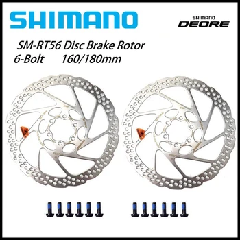 Тормозной диск SHIMANO RT56 с Ротором 180 мм 160 мм, Диски DEORE SM RT56 с Ротором 160 мм, Тормозной диск для горных велосипедов с 6 Болтами, аксессуары для велосипедов